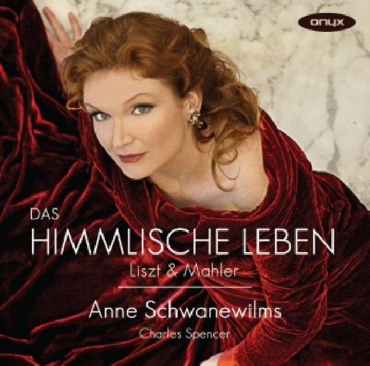 Liszt/mahler - Lieder (Anne Schwanewilms/Charles Spencer CD)