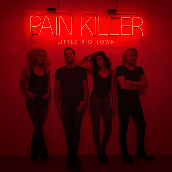 Little Big Town - Pain killer (CD)