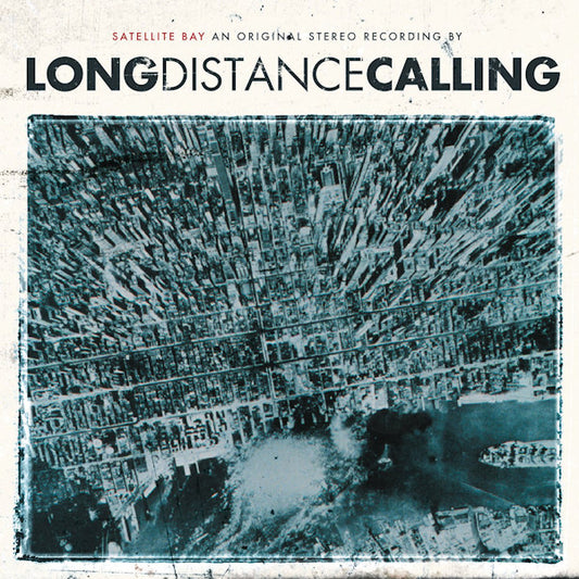 Long Distance Calling - Satellite bay (re-issue + bonus) (Cd2 Contains Newly Remastered 2006 Self-Released Demo, Digipak CD)