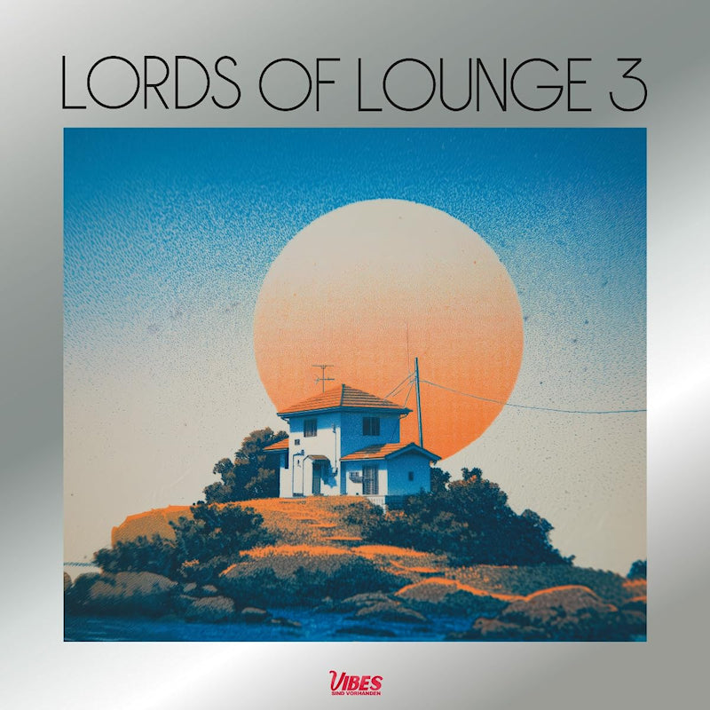Lords Of Lounge - Lords of lounge 3 (LP)