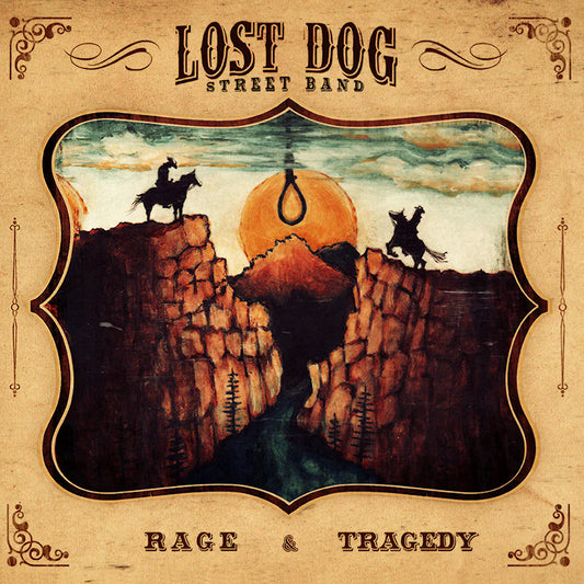 Lost Dog Street Band - Rage and tragedy (lp) (.. Tragedy, Download Code, Etched LP)