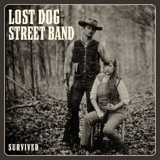 Lost Dog Street Band - Survived (LP)