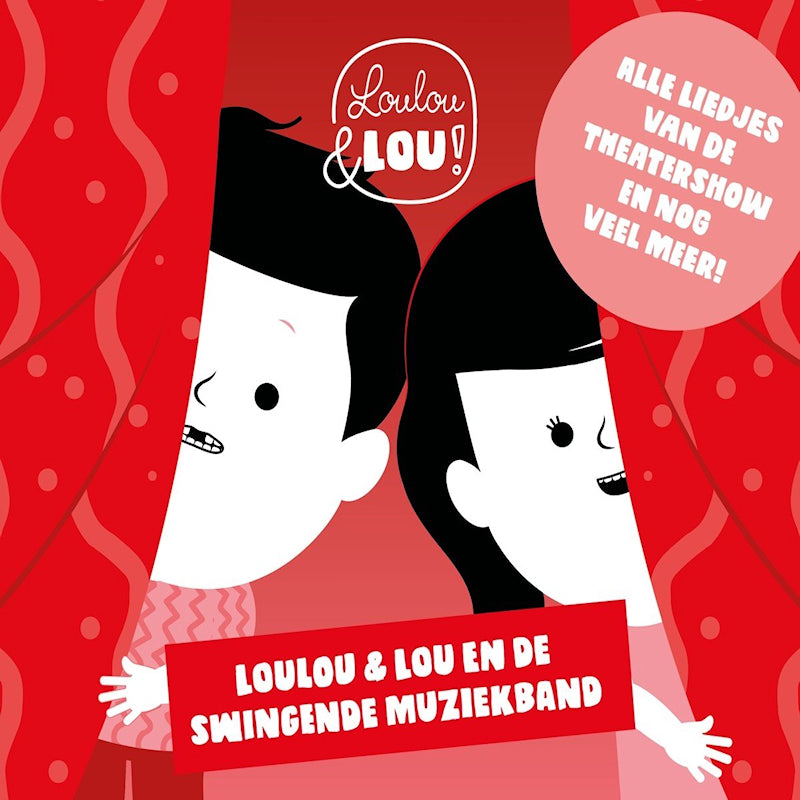 Loulou & Lou! - Loulou & lou en de swingende muziekband (CD)
