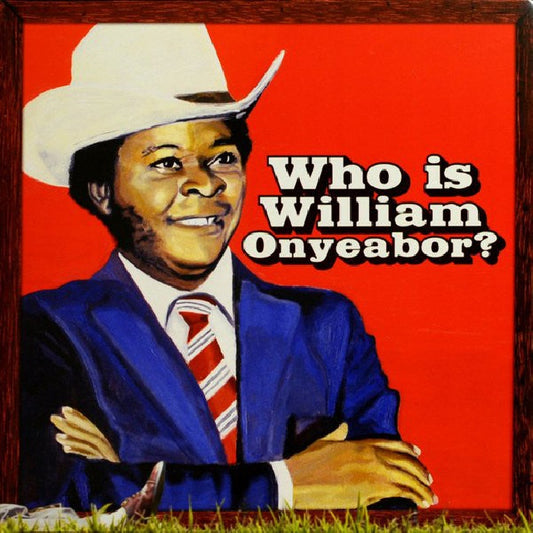 Onyeabor, William - World psychedelic classics 5 (.. Classics 5 - Who is LP)