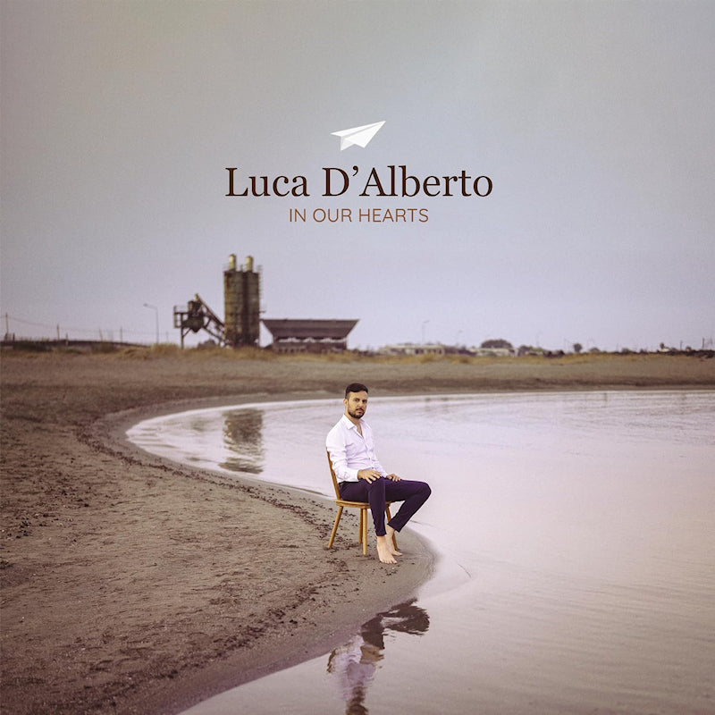 Luca D'Alberto - In our hearts (LP)