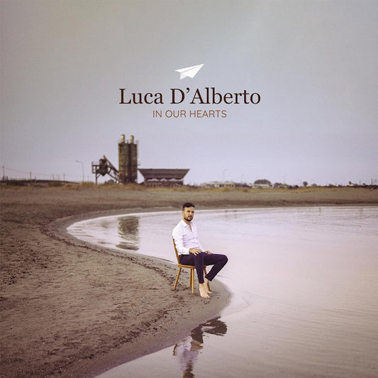 Luca D'Alberto - In our hearts (LP)