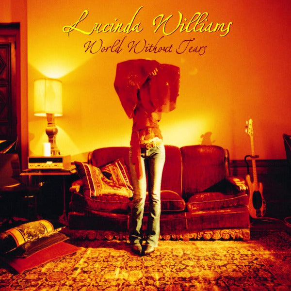 Lucinda Williams - World without tears (Incl. 2 Tr. Not On the CD, High Quality LP)
