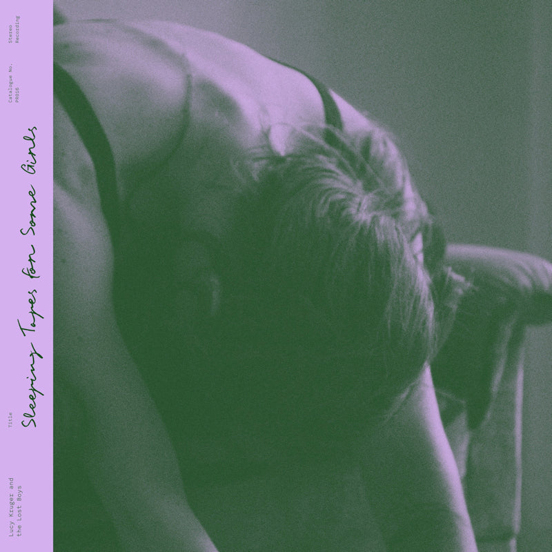 Lucy Kruger & The Lost Boys - Sleeping tapes for some girls (LP)
