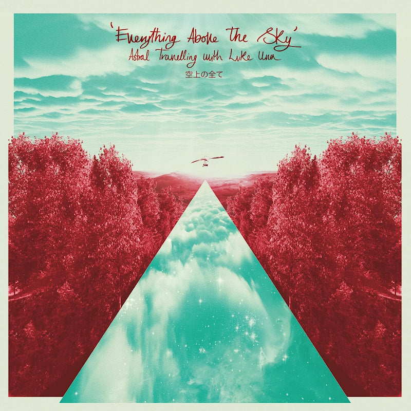 Luke Una - Everything above the sky (Gatefold Sleeve LP)