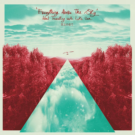 Luke Una - Everything above the sky (Gatefold Sleeve LP)