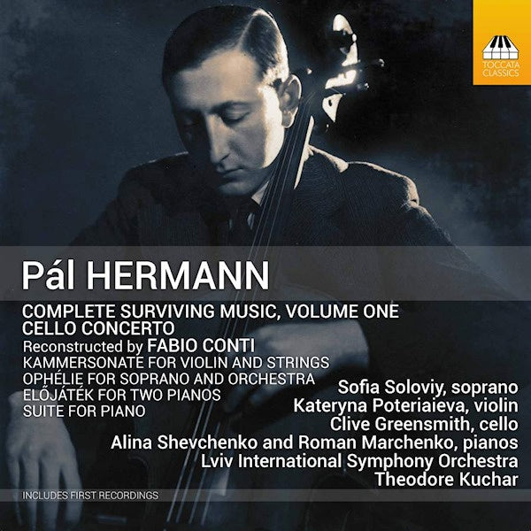 Lviv National Philharmonic Orchestra / Theodore Kuchar - Pal hermann: complete surviving music, volume one (CD)