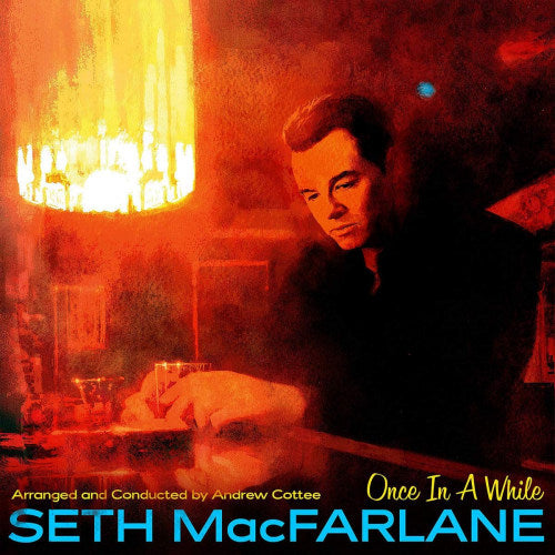 Seth Macfarlane - Once in a while (CD)