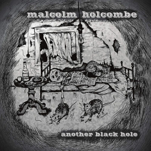 Malcolm Holcombe - Another black hole (Special Guest Tony Joe White On Several Tracks CD)