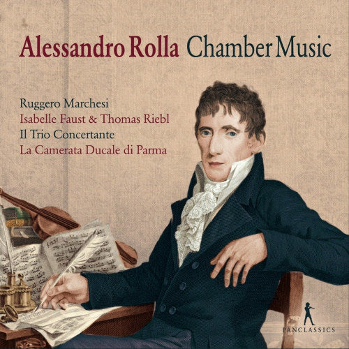 A. Rolla - Chamber music (Ruggero Marchesi/Isabelle Faust/Thomas Riebl CD)