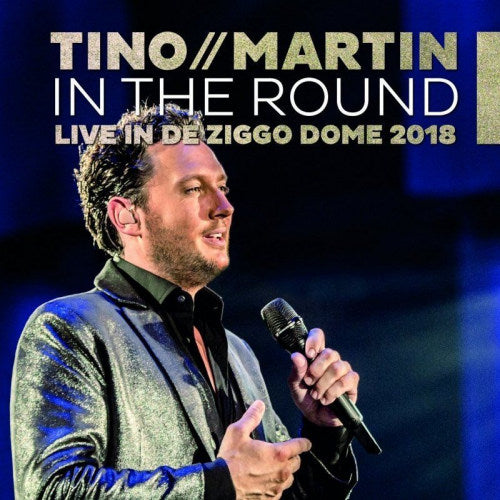 Tino Martin - In the round (Live In De Ziggo Dome 2018 CD)