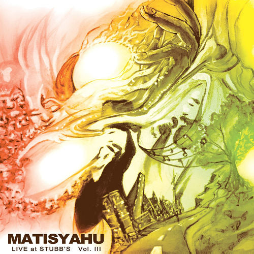 Matisyahu - Live at stubb's vol.iii (Recorded Live In March 2015 CD)