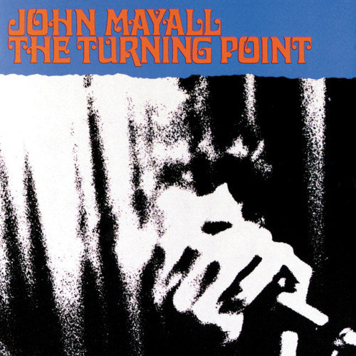 John Mayall - Turning point (Incl. 3 Bonus Tracks CD)