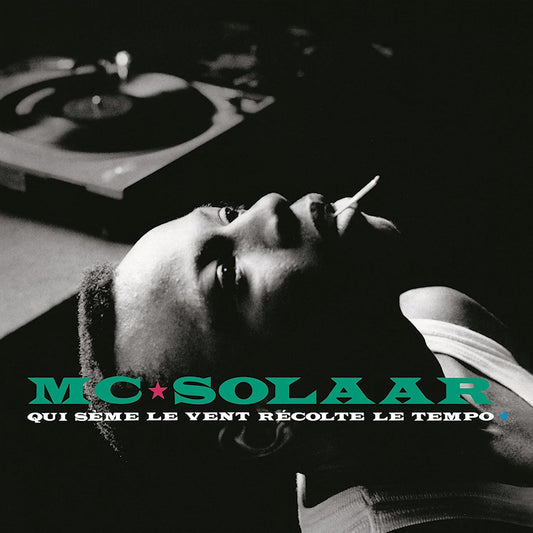 MC Solaar - Qui seme le vent recolte le tempo (.. Vent Recolte Le Tempo, Reissue LP)
