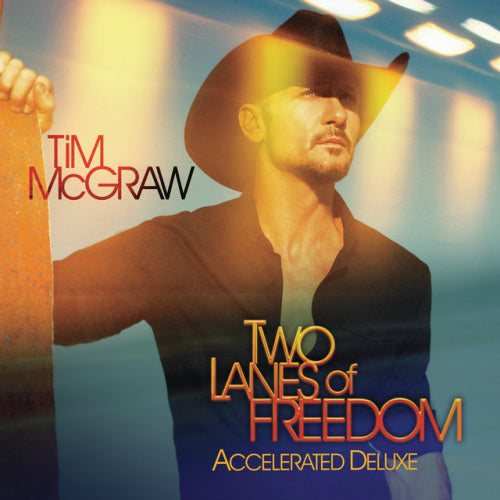 Tim Mcgraw - Two lanes of freedom (.. Freedom // +Bonus Tracks CD)