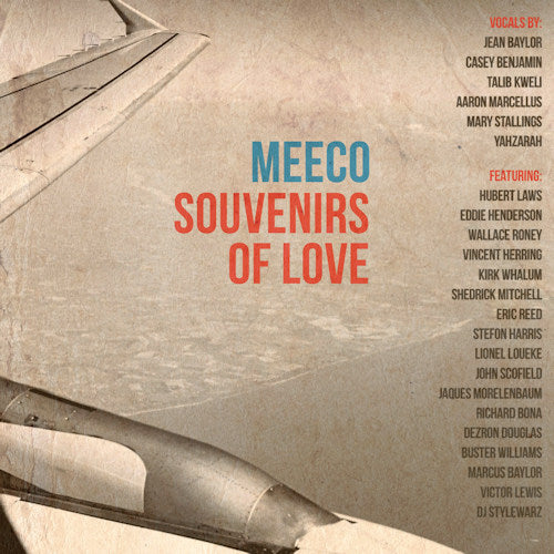 Meeco - Souvenir of love (Ft. John Scofield/Wallace Roney/Lionel Loueke/Ao CD)