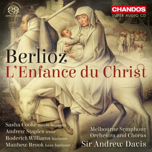 Melbourne Symphony Orchestra Sir An - Lenfance du christ (Melbourne S.O./Andrew Davis, Super Audio CD Super Audio CD)