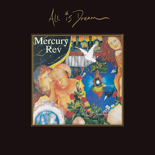 Mercury Rev - All is dream (4cd+7" CD)