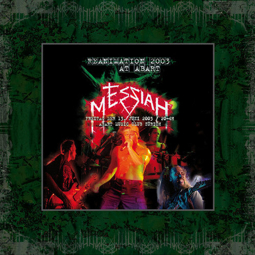 Messiah - Reanimation 2003 (Live At Abart/Unreleased Live Material, CD+Dvd CD)