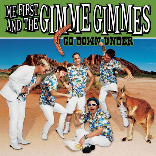 Me First & The Gimme Gim - Go down under (CD)