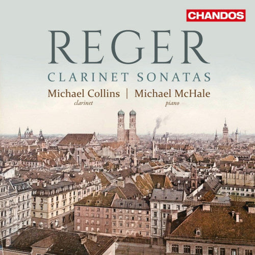 M. Reger - Clarinet sonatas (Michael Collins/Michael McHale CD)