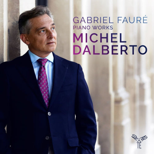 G. Faure - Piano works (Michel Dalberto CD)