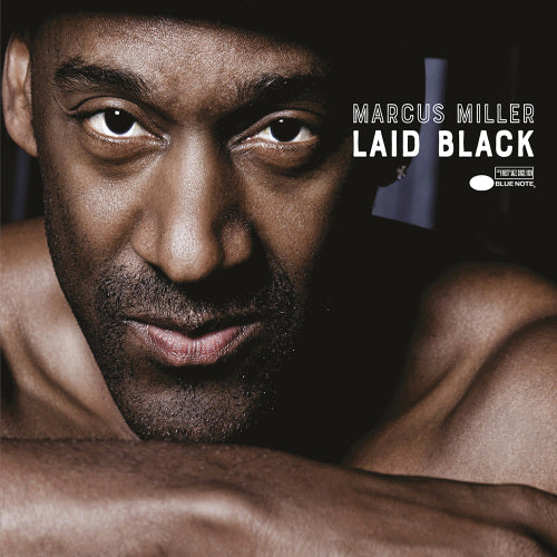 Marcus Miller - Laid black (Ft. Selah Sue, Trpmbone Shorty A.O. CD)