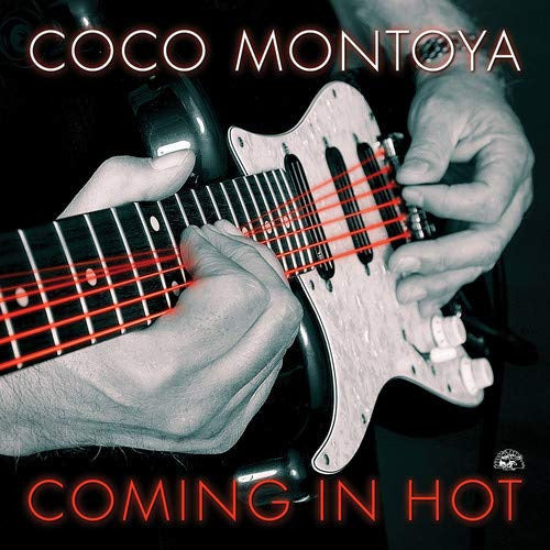 Coco Montoya - Coming in hot (CD)