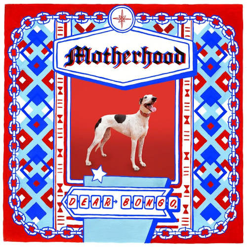 Motherhood - Dear bongo (12-inch maxi-single)