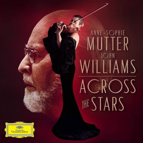 Anne Mutter -sophie - Across the stars (John Williams/Recording Arts Orchestra of L.A., Digipak CD)