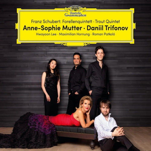 Franz Schubert - Forellenquintett - trout quintet (live) (Anne-Sophie Mutter/Daniil Trifonov CD)