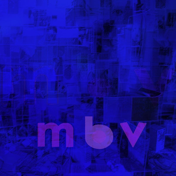 My Bloody Valentine - Mbv (Gatefold Sleeve LP)