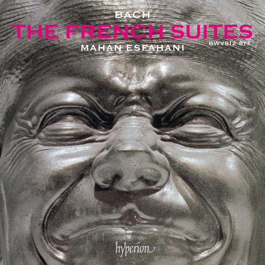Mahan Esfahani - Bach: the french suites (CD)