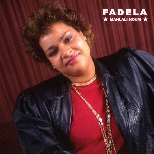 Mahlali Noum - Fadela (LP)