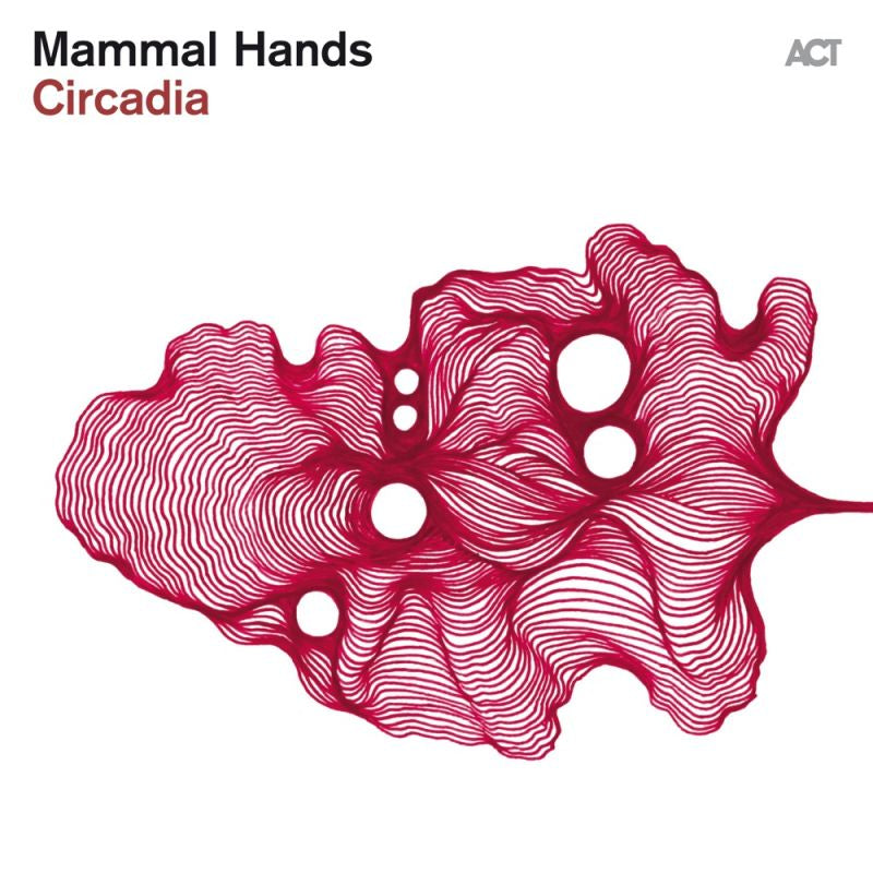Mammal Hands - Circadia (LP)
