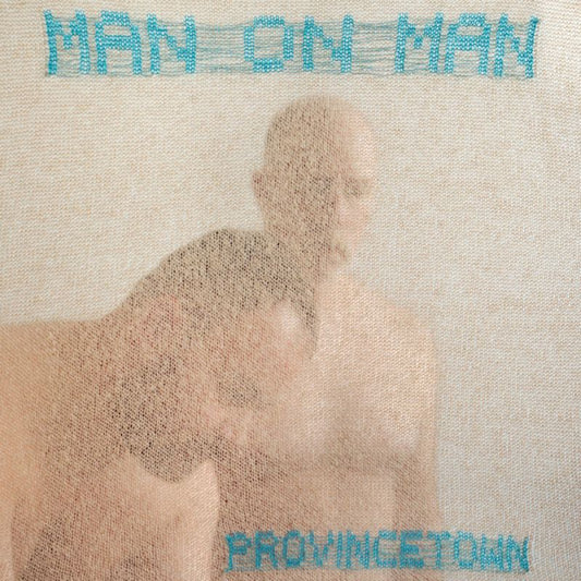 Man On Man - Provincetown (Baby Blue Vinyl, Gatefold Sleeve, Coloured Vinyl LP)