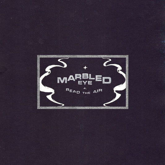 Marbled Eye - Read the air (LP)