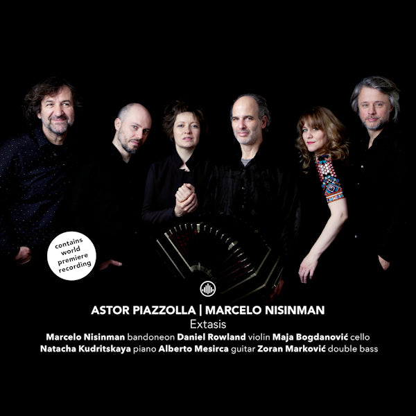 Marcelo Nisinman / Daniel Rowland / Maja Bogdanovic - Extasis (Works By Nisinman & Piazzolla / Akl 21 CD)