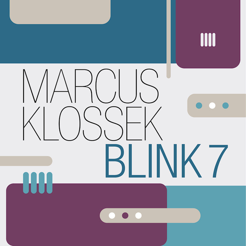 Marcus Klossek - Blink 7 (Digipak CD)