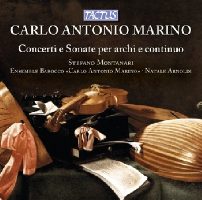 C.a. Marino - Concerti e sonate per archi e continuo (Carlo Antonio Marino Baroque Ensemble CD)