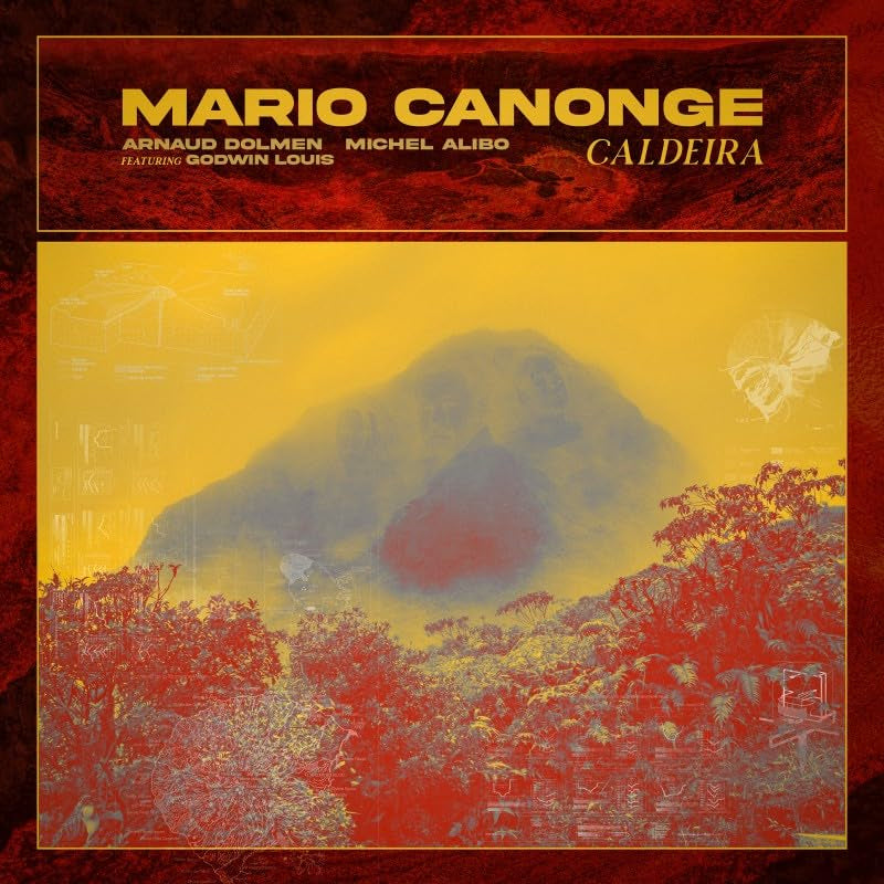 Mario Canonge & Michel Alibo & Arnaud Dolmen - Caldeira (LP)