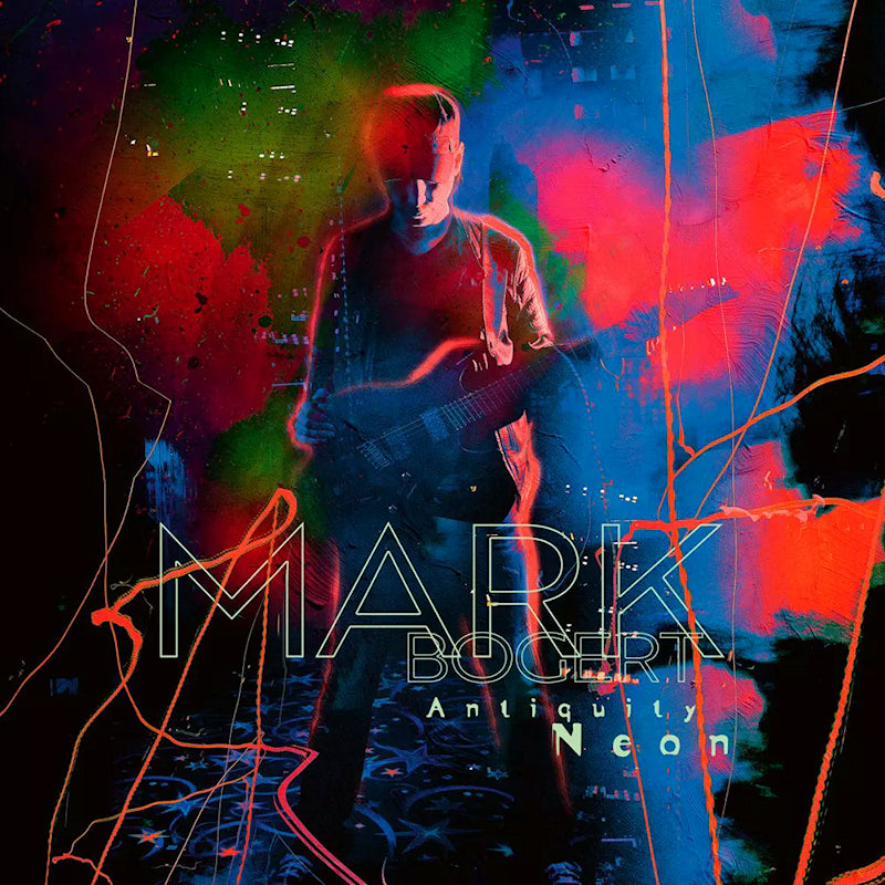 Mark Bogert - Antiquity neon (Dolphin: Crystal Clear & Solid Blue, High Quality, Coloured Vinyl LP)