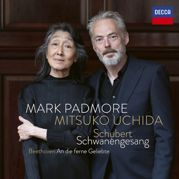 Mark Padmore / Mitsuko Uchida - Schubert: schwanengesang (Also Beethoven: an Die Ferne Geliebte CD)