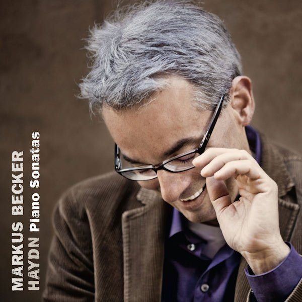 Markus Becker - Haydn: piano sonatas (Markus Becker, Digipak CD)
