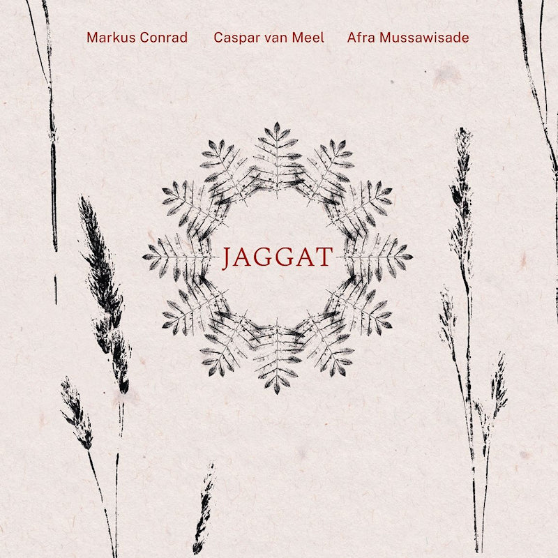 Conrad, Markus | Meel Van, Caspar | Mussawisade, - Jaggat (O-Card CD)