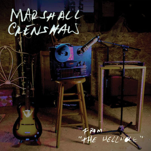 Marshall Crenshaw - From the hellhole (CD)